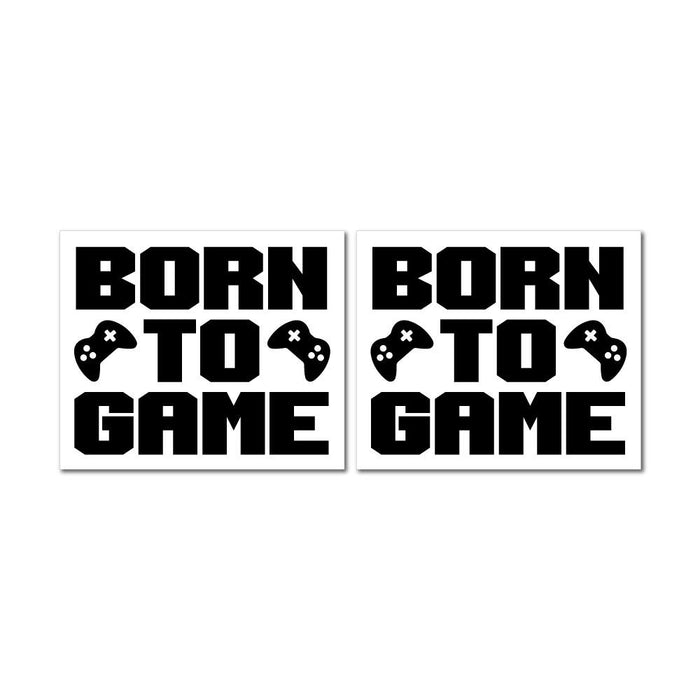 2X Born To Be A Game Sticker Decal