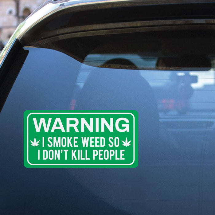 Warning I Smoke Weed Sticker Decal